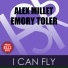 Alex Millet feat. Emory Toler