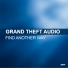 Grand Theft Audio feat. Louise