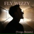 Fly Wizzy feat. iDjFitz