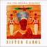 Sister Carol