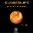 Rubberlips feat. Rocio Starry