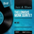 Thelonious Monk Quintet