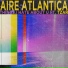 Aire Atlantica & Tzar