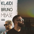 Klajdi Haruni, Bruno