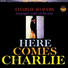 The Charlie Shavers Quartet