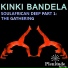 Kinki Bandela