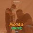 Nigga X