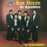 Los Barón De Apodaca