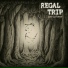 Regal Trip