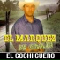El Marquez De Sinaloa