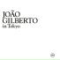 João Gilberto