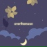 overthemoon