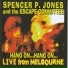 Spencer P. Jones feat. The Escape Committee