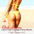 Latin Lovers Electro Lounge