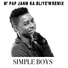 SIMPLE BOYS