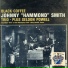 Johnny "Hammond" Smith Trio plus Seldon Powell