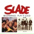 Slade - Play It Loud (1970)