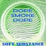 Dope Smoke Dope