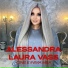 Alessandra, Laura Vass