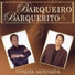 Barqueiro & Barquerito