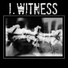 i.witness