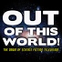 Out of This World! feat. Crankin' Stein
