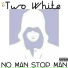 Two White