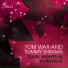 Rummy Sharma & Tom Wax