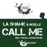 La Shame feat. Noelle