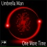 Umbrella Man