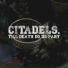 Citadels