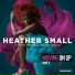 Heather Small feat. Matt Consola, Dirty Disco