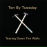 Ten By Tuesday