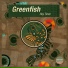 Greenfish