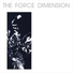 The Force Dimension