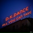 D.K.Dance