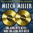 Mitch Miller And The Gang