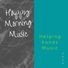 Happy Morning Music
