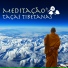 Taças Tibetanas