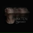 Max Ten
