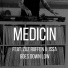 Medicin feat. Zuz Ruffen, Jssa