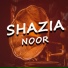 Shazia Noor