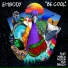 Embody ft Bailey ft Marco Foster
