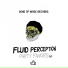 Fluid Perception