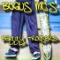 Bogus MC's
