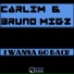 Carlim, Bruno Migz