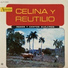 Celina y Reutilio
