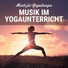 Prime Yoga Übungen