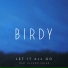 Birdy feat. Álvaro Soler