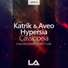 Hypersia & Katrik & Aveo
